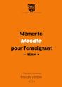 Mémento Moodle Pour L'Enseignant : Base - Preview