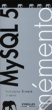 Memento Mysql 5 (2e Édition)