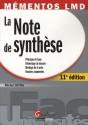 Mementos. La Note De Synthese. 11e Editi - Preview