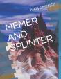 Memer And Splinter - Preview