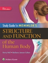 Memmlers Struc Amp Func Human Body 11