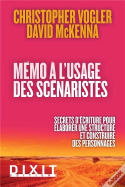 Capa do artigo Mémo À L'Usage Des Scénaristes ; Secrets D'Écriture Pour Élaborer Une Structure Et Construire Des Personnages