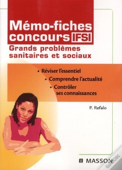 Capa do artigo Mémo-Fiches ; Ifsi ; Grands Probèmes Sanitaires Sociaux (5e Édition)