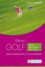 Memo Golf - Conseils Et Astuces De Pro - Bases Techniques Pour Tous : 60 Fiche - Preview
