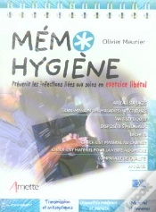 Capa do artigo Memo Hygiene ; Prevenir Les Infections Liees Aux Soins En Exercice Liberal