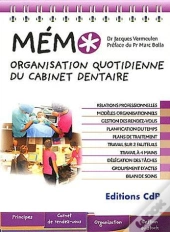 Memo Organisation Pratique Du Cabinet Dentaire