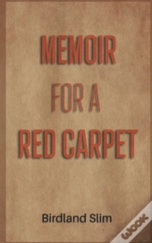 Memoir For A Red Carpet