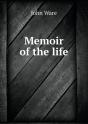 Memoir Of The Life - Preview