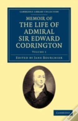 Capa do artigo Memoir Of The Life Of Admiral Sir Edward Codrington