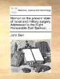 Memoir On The Present State Of Naval And - Preview