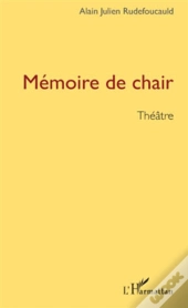 Mémoire De Chair