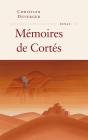 Mémoire De Cortés - Preview
