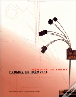 Capa do artigo Mémoire De Forme, Formes En Mémoire : Art Et Science