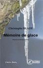 Mémoire De Glace - Preview