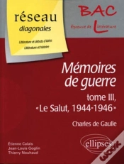 Capa do artigo Mémoire De Guerre Tome 3 ; Le Salut (1944-1945) ; Charles De Gaulle