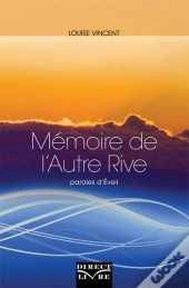 Mémoire De L'Autre Rive ; Paroles D'Éveil