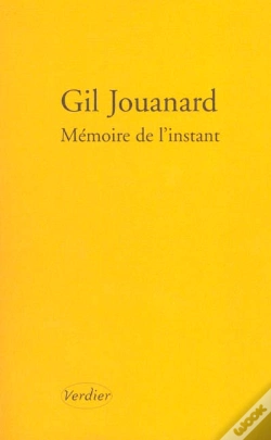 Capa do artigo Memoire De L'Instant ; Nouvelles Ordinaires De Divers Endroits