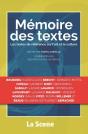 Mémoire De Textes ; Les Textes De Référence Sur L'Art Et La Culture - Preview