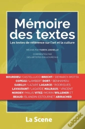 Mémoire De Textes ; Les Textes De Référence Sur L'Art Et La Culture