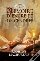 Memoire D'Encre Et De Cendres