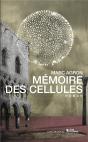 Mémoire Des Cellules - Preview