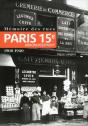 Mémoire Des Rues ; Paris 15e Arrondissement ; 1900-1940 - Preview