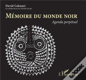 Capa do artigo Memoire Du Monde Noir ; Agenda Perpetuel