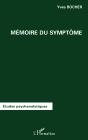 Mémoire Du Symptôme - Preview