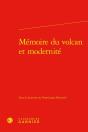 Mémoire Du Volcan Et Modernité - Preview