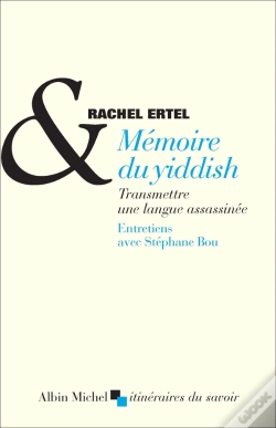 Capa do artigo Mémoire Du Yiddish ; Transmettre Une Langue Assassinée ; Entretiens Avec Stéphane Bou