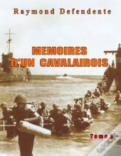 Memoire D'Un Cavalairois Tome3