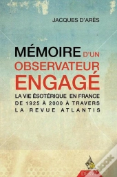 Memoire D'Un Observateur Engage