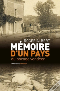 Capa do artigo Memoire D'Un Pays Du Bocage Vendeen