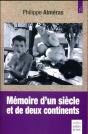 Mémoire D'Un Siècle Et De Deux Continents - Preview