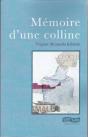 Memoire D'Une Colline - Preview