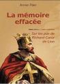 Mémoire Effacée ; Sur Les Pas De Richard Coeur-De-Lion - Preview