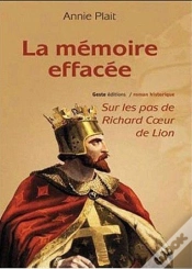 Capa do artigo Mémoire Effacée ; Sur Les Pas De Richard Coeur-De-Lion