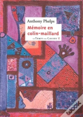 Mémoire En Colin-Maillard