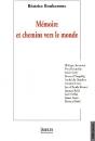 Mémoire Et Chemins Vers Le Monde - Preview