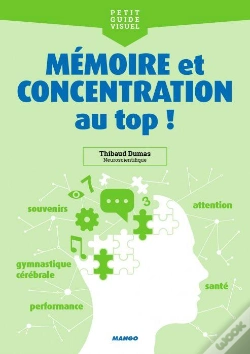 Capa do artigo Mémoire Et Concentration Au Top !