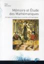 Mémoire Et Étude Des Mathématiques ; Une Approche Didactique À Caractère Anthropologique - Preview
