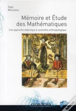 Capa do artigo Mémoire Et Étude Des Mathématiques ; Une Approche Didactique À Caractère Anthropologique