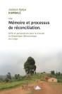 Mémoire Et Processus Pour Réconciliation - Preview