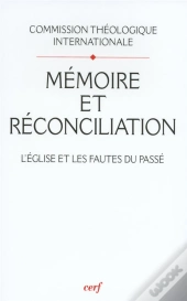 Memoire Et Reconciliation