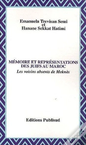 Capa do artigo Memoire Et Representations Des Juifs Au Maroc. Les Voisins Absents De Meknes