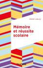 Mémoire Et Réussite Scolaire (4e Édition) - Preview