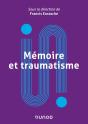 Mémoire Et Traumatisme - Preview