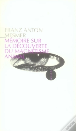 Capa do artigo Mémoire Sur La Découverte Du Magnétisme Animal