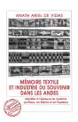 Memoire Textile Et Industrie Du Souvenir Dans Les Andes - Preview