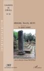 Mémoire, Traces, Récits Tome 1 ; Le Passé Revisité - Preview